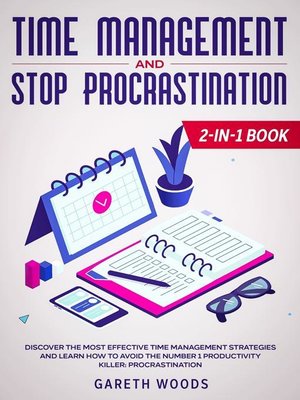 cover image of Time Management and Stop Procrastination 2-in-1 Book